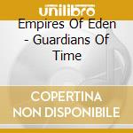 Empires Of Eden - Guardians Of Time cd