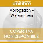 Abrogation - Widerschein cd