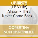 (LP Vinile) Allison - They Never Come Back (Ltd.Red Vinyl) vinile