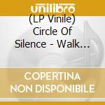 (LP Vinile) Circle Of Silence - Walk Through Hell (Red Vinyl) lp vinile