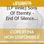(LP Vinile) Sons Of Eternity - End Of Silence (Ltd. Black Vinyl) vinile