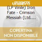 (LP Vinile) Iron Fate - Crimson Messiah (Ltd. Gold Vinyl) lp vinile