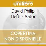 David Philip Hefti - Sator cd