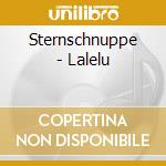 Sternschnuppe - Lalelu cd