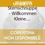 Sternschnuppe - Willkommen Kleine Schwester cd