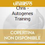 Chris - Autogenes Training cd musicale di Terminal Video
