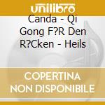 Canda - Qi Gong F?R Den R?Cken - Heils cd