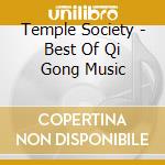 Temple Society - Best Of Qi Gong Music cd