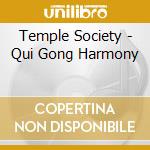 Temple Society - Qui Gong Harmony cd