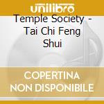 Temple Society - Tai Chi Feng Shui cd