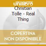 Christian Tolle - Real Thing cd