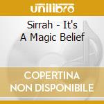 Sirrah - It's A Magic Belief