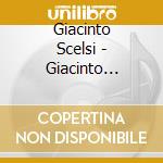 Giacinto Scelsi - Giacinto Scelsi cd