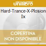 Hard-Trance-X-Plosion Ix cd