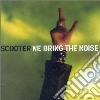 Scooter - We Bring The Noise cd