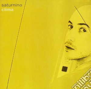 Saturnino - Clima cd musicale di SATURNINO