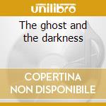 The ghost and the darkness cd