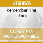 Remember The Titans cd musicale di OST
