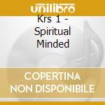 Krs 1 - Spiritual Minded cd