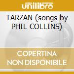 TARZAN (songs by PHIL COLLINS) cd