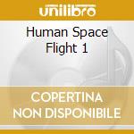 Human Space Flight 1 cd
