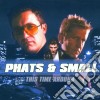 Phats & Small - This Time Around cd