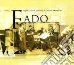 O Fado - Eugenio Finardi / Francesco Di Giacomo / Marco Porta cd