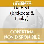Da Beat (brekbeat & Funky) cd