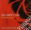 Oh Happy Day - The Very Best Of Gospel cd