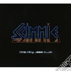 Scimmie - The City Jazz Club cd musicale di ARTISTI VARI