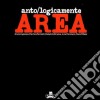 Area - Anto/Logicamente cd