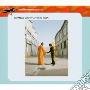 Govinda - Wish You Were India cd musicale di GOVINDA