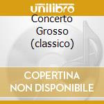 Concerto Grosso (classico) cd