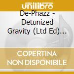 De-Phazz - Detunized Gravity (Ltd Ed) (2 Cd) cd