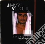 Jimmy Villotti - Naturalmente Imperfetto