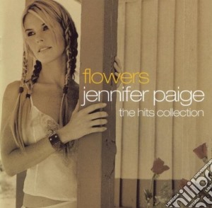 Flowers/the Hits Collection cd musicale di Jennifer Paige