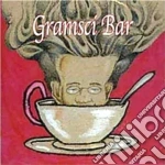 Gramsci Bar cd