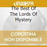 The Best Of The Lords Of Mystery cd