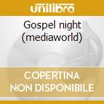 Gospel night (mediaworld) cd