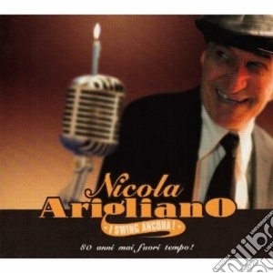 Nicola Arigliano - I Swing Ancora cd musicale di Nicola Arigliano