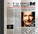 Andrea Mingardi - E' La Musica cd