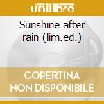 Sunshine after rain (lim.ed.) cd musicale di Rita Marley