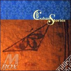 Cuban Stories - Cuban Stories cd musicale di Stories Cuban