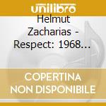 Helmut Zacharias - Respect: 1968 Capitol Hit Recordings cd musicale di ZACHARIAS, HELMUT