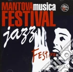 Mantova Musica Festival - Jazz cd