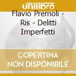 Flavio Premoli - Ris - Delitti Imperfetti cd