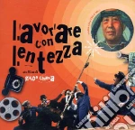 Teho Teardo - Lavorare Con Lentezza cd