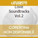 Love Soundtracks Vol.2 cd