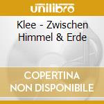 Klee - Zwischen Himmel & Erde cd