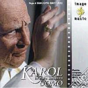 Karol - Un Papa Rimasto Uomo cd musicale di Ennio Morricone